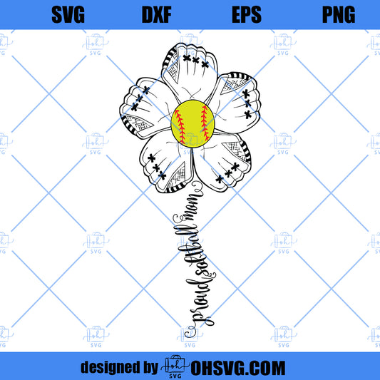 SVG Proud Softball Mom, Softball Flower, Softball Flower Mom, SVG Design, Proud Mom, Silhouette, Softball Mom Svg, Softball Glove Mitt Svg