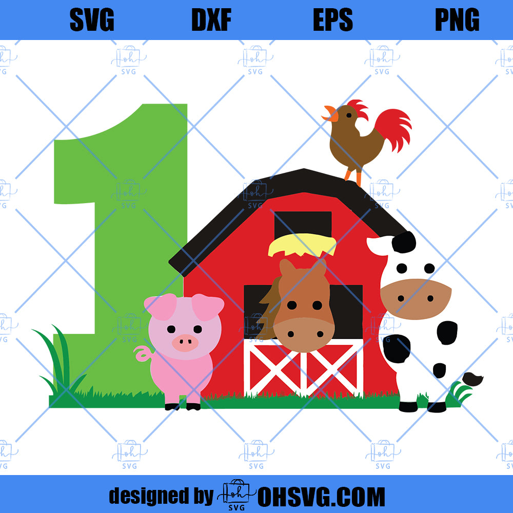 Barn With Animals Birthday 1 SVG, Farm Animals SVG Farm SVG