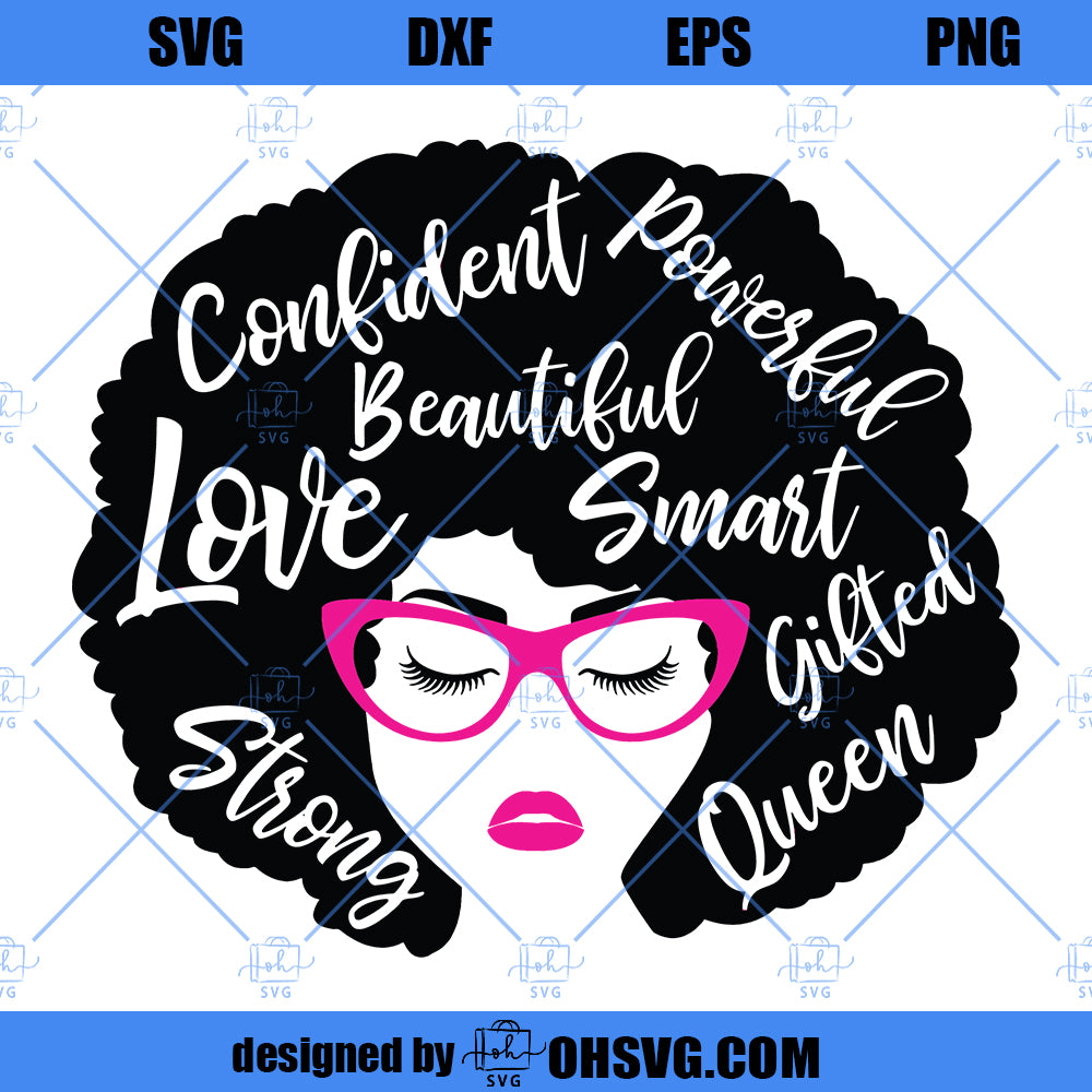 African American Woman svg, Black woman svg, Afro svg, Afro woman svg, Strong svg, Powerful svg, Beautiful svg, Queen svg, Girl power svg