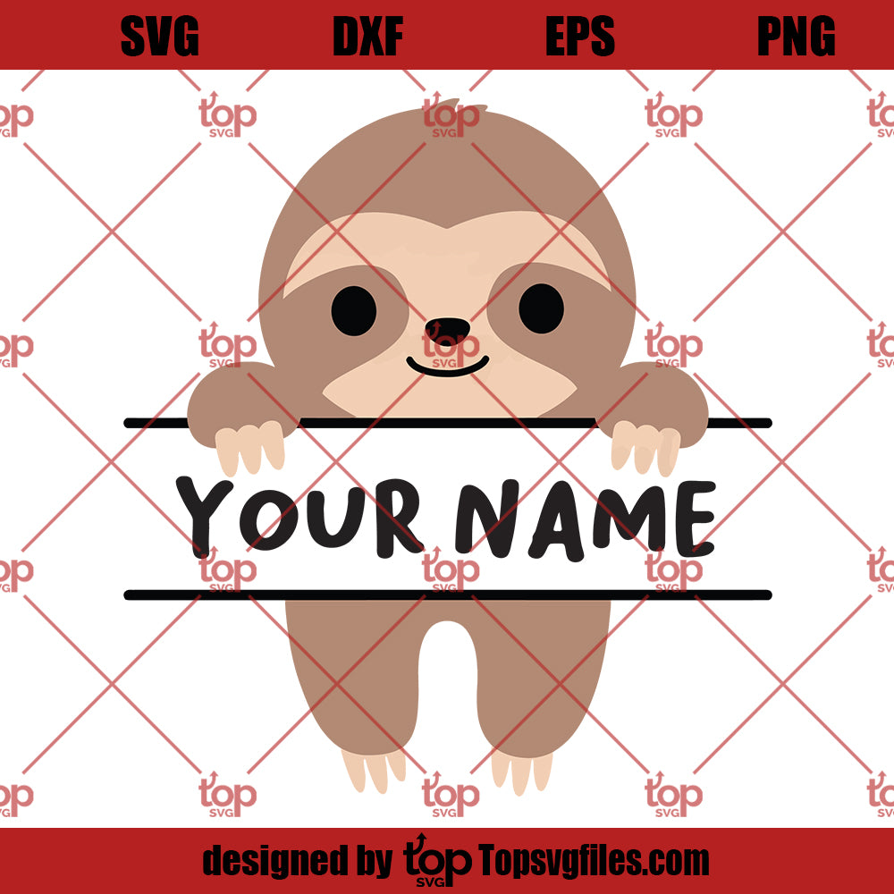 Sloth SVG, Sloth Name SVG, Peeking Sloth SVG PNG DXF Cut Files For Cricut