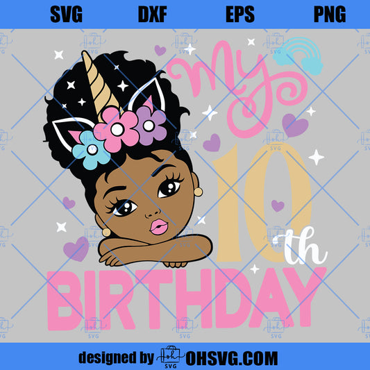 My 10th Birthday SVG, Unicorn Birthday SVG, Unicorn Peekaboo Girl SVG