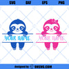 Split Sloth Name Label Frame Monogram SVG, Sloth Boy Girl Kids SVG