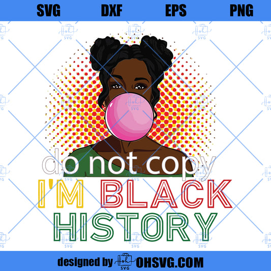 I'm black history png juneteenth png black lives png sublimation image black boss women mom popart png commercial use