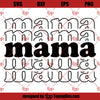 Stacked Mama Svg, Retro Mother T-Shirt, Mom life Svg. Vector Cut file Cricut, Silhouette, Pdf Png Eps Dxf, Decal, Sticker, Vinyl, Stencil.