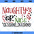 Naughty Or Nice? Decisions SVG, Decisions Christmas SVG, Funny Christmas SVG