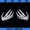 Skeleton Hands Bra SVG, Halloween For Woman SVG, Funny Halloween SVG, Hands Bra SVG