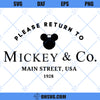 Mouse &amp; Company SVG, Please Return To Mickey &amp; Co. Main Street USA 1928 SVG
