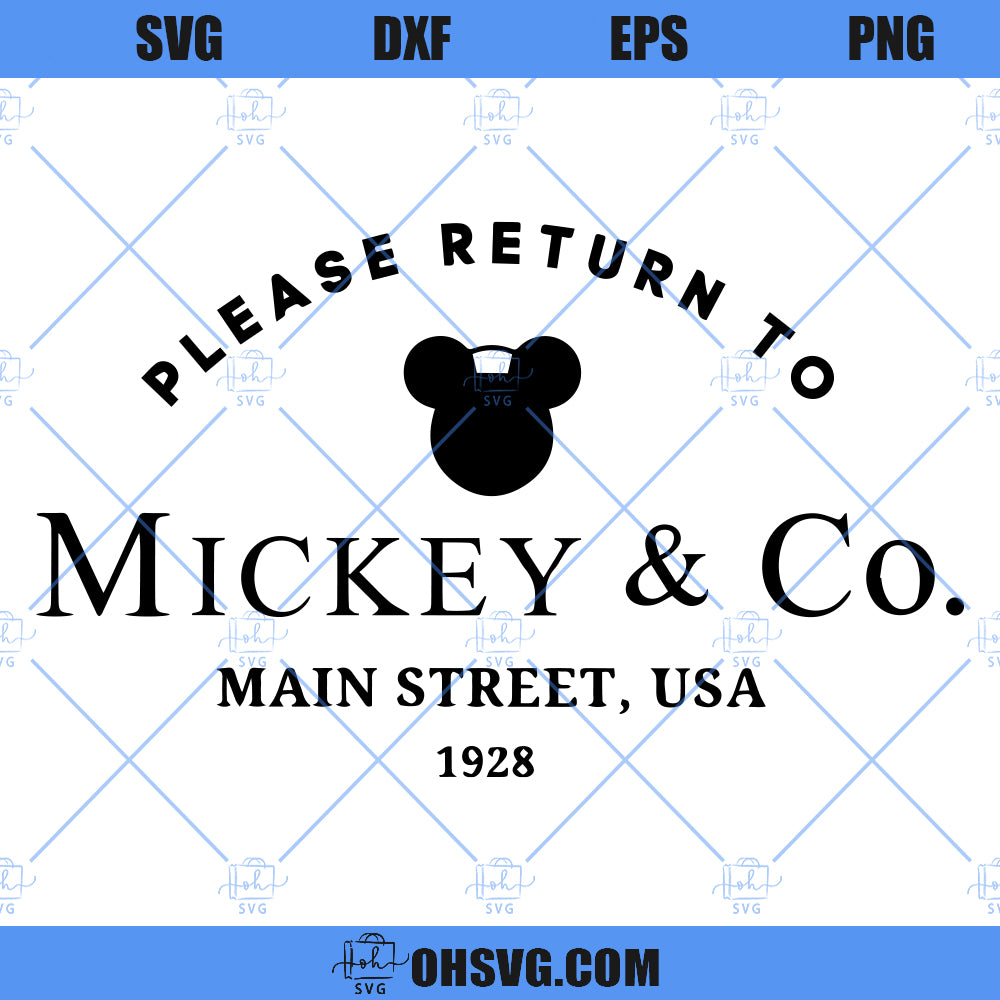 Mouse & Company SVG, Please Return To Mickey & Co. Main Street USA 1928 SVG
