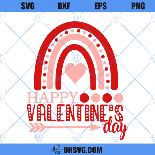 Happy Valentines Day Rainbow SVG, Heart Rainbow SVG