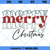 Merry Merry Merry Christmas SVG, Retro Christmas SVG, Mid Century Christmas SVG