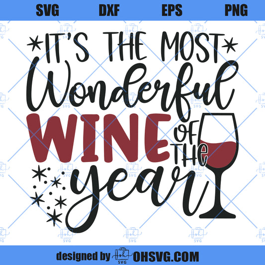 It's The Most Wonderful Wine Of The Year SVG, Christmas Wine SVG