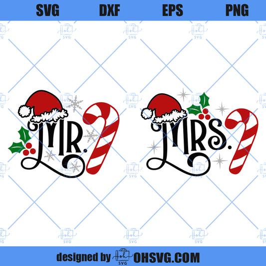 Mr. And Mrs. Christmas SVG, Newlywed Christmas SVG, Matching Christmas Couple SVG