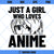 Anime SVG, Just A Girl Who Loves Anime SVG PNG DXF Cut Files For Cricut