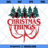 Christmas Things SVG, Stranger Christmas Things SVG, Upside Down Christmas SVG