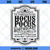 Hocus Pocus Apothecary SVG, The Sanderson Sisters SVG, Witches Sanderson Sisters SVG