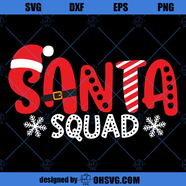 Santa Squad SVG, Christmas SVG, Santa Hat SVG, Christmas Squad SVG - ohsvg