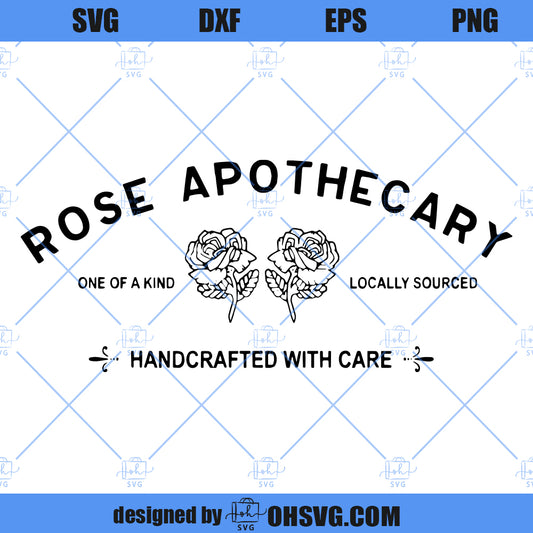 Rose Apothecary SVG, Schitt's Creek SVG PNG DXF Cut Files For Cricut