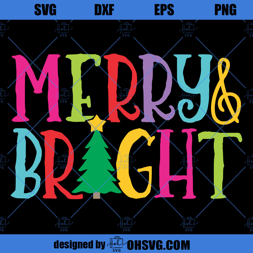 Christmas SVG, Merry And Bright SVG, Christmas Holiday SVG