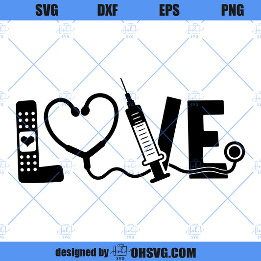 Love Nurse SVG, Nurse Life SVG, Nursing SVG, Stethoscope SVG