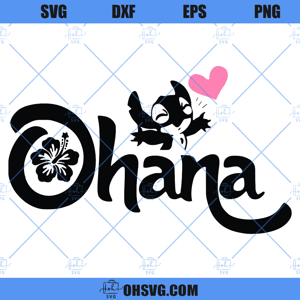 Stitch SVG, Lilo And Stitch SVG, Ohana SVG, Ohana Means Family SVG