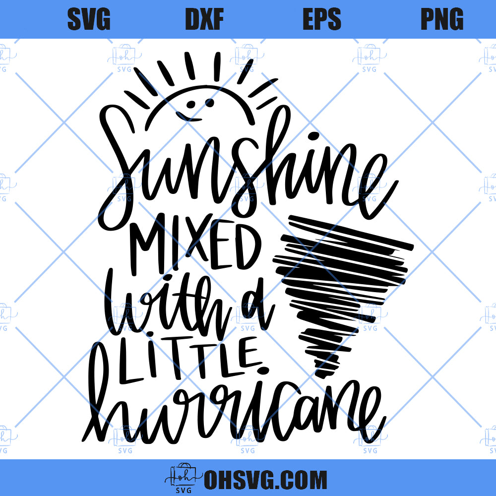 Sunshine And Hurricane SVG, Sassy SVG, Southern Girl SVG, Toddler SVG