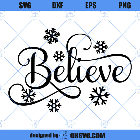Believe SVG, Believe In Christmas SVG, Christmas SVG, Winter SVG, Santa SVG