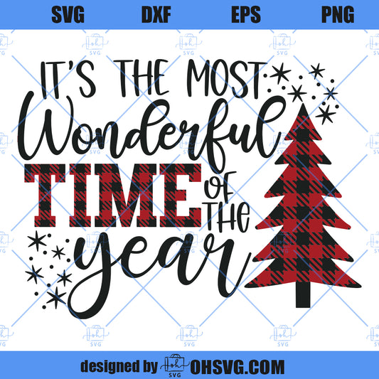 It's The Most Wonderful Time Of The Year SVG, Christmas SVG, Holidays SVG
