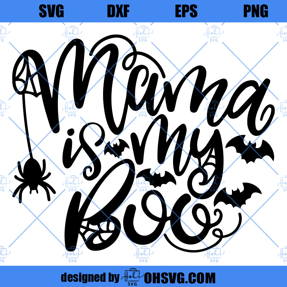 Mama Is My Boo SVG, Kids Halloween SVG, Cute Boy Girl Halloween SVG, Baby Halloween SVG