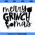 Merry GrinchMas SVG, Christmas SVG, Grinch SVG PNG DXF Cut Files For Cricut