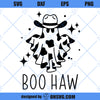 Western Ghost Cowboy SVG, Boo Haw SVG, Stay Spooky SVG, Country Halloween SVG