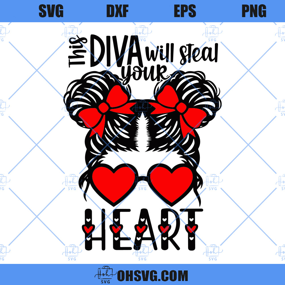 This Diva Will Steal Your Heart SVG, Space Buns SVG, Valentine Love Quotes For Girls SVG