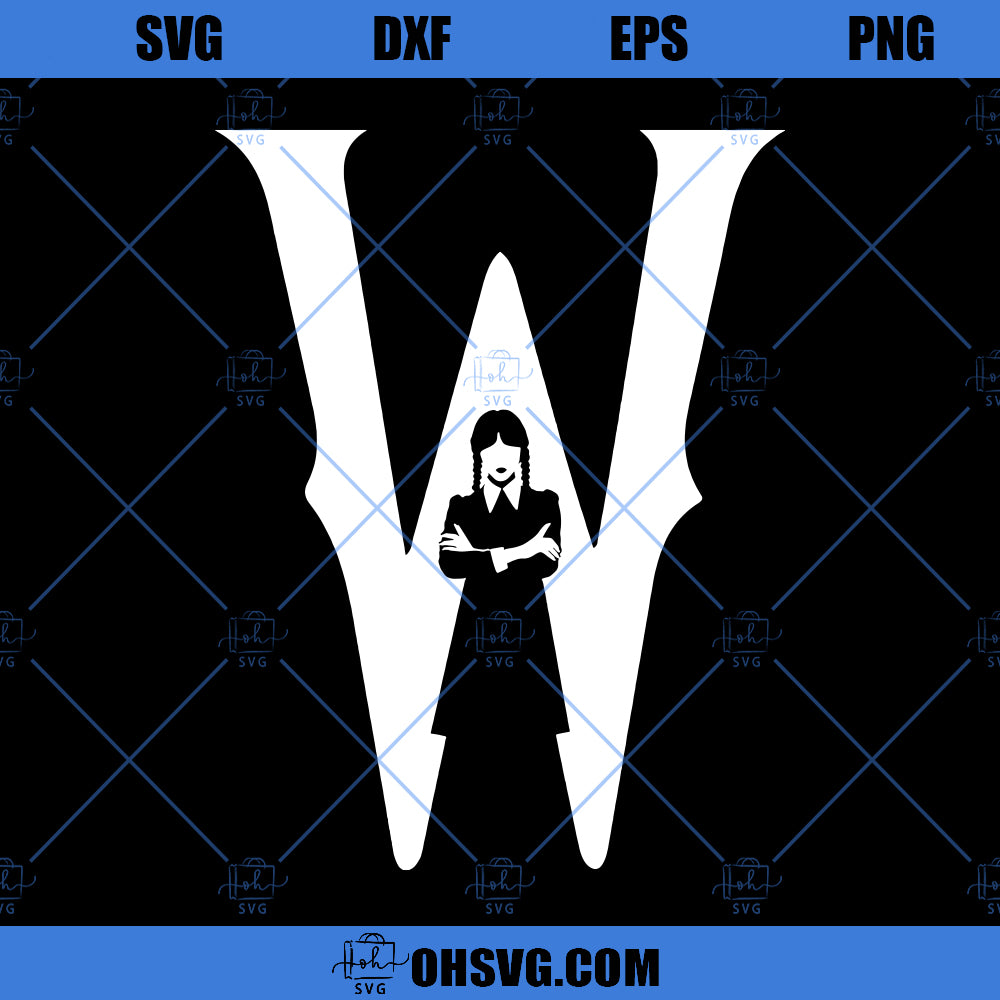 W SVG, Wednesday SVG, Nevermore SVG PNG DXF Cut Files For Cricut