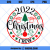 2022 Christmas Crew SVG, Family Matching Christmas SVG, Christmas Seal SVG