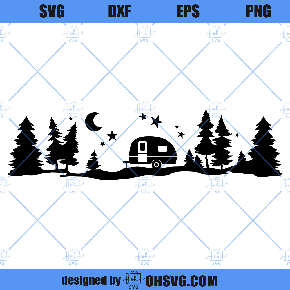 Camper SVG, Starry Forest SVG, Camping SVG, Moonlight Pine Trees Outdoors SVG