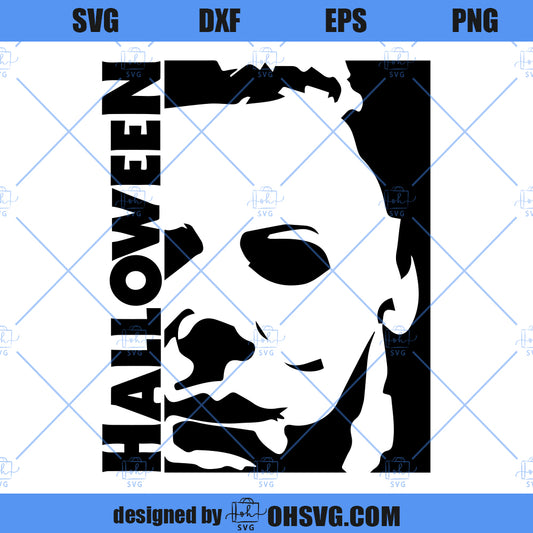 Michael Myers SVG, Famous Horror Characters Halloween SVG, Friday The 13th SVG