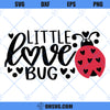 Little Love Bug SVG, Valentine&#39;s Day SVG, Cute Valentines SVG