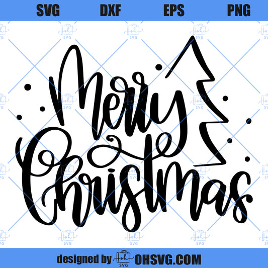 Merry Christmas SVG, Christmas SVG, Merry Christmas Hand Lettered SVG