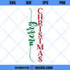 Merry Christmas Porch Sign SVG, Porch Sign SVG, Merry Christmas SVG