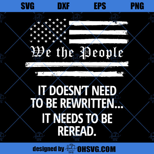 We The People SVG, Patriotic Labor Day SVG, Fourth of July SVG, American History 1776 Independence Day SVG