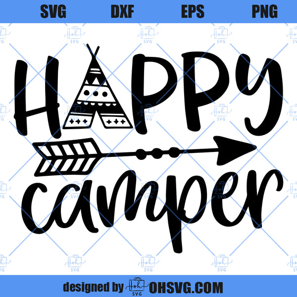 Happy Camper SVG, Camping SVG, Camper SVG, Camp Life SVG, Glamping SVG ...