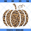 Leopard Print Pumpkin SVG, Halloween Leopard Print Pumpkin SVG, Fall Thanksgiving SVG