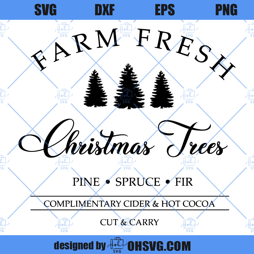 Farm Fresh Christmas Trees SVG, Christmas SVG, Farm Fresh SVG