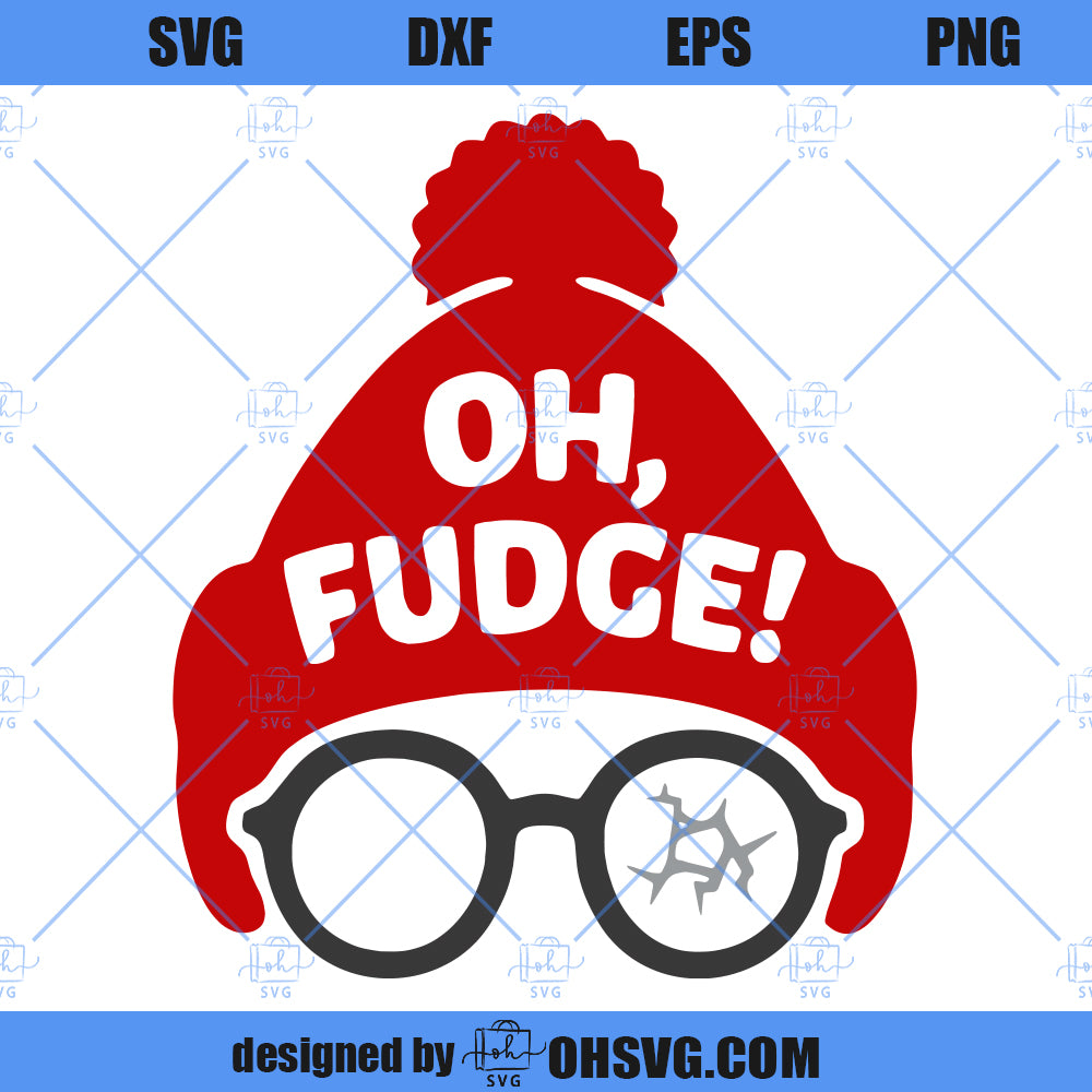 Oh Fudge SVG, Christmas Story SVG, You'll Shoot Your Eye Out SVG, Funny Christmas SVG