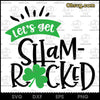 St Patricks Day SVG, Let&#39;s get Shamrocked SVG, Shamrock SVG