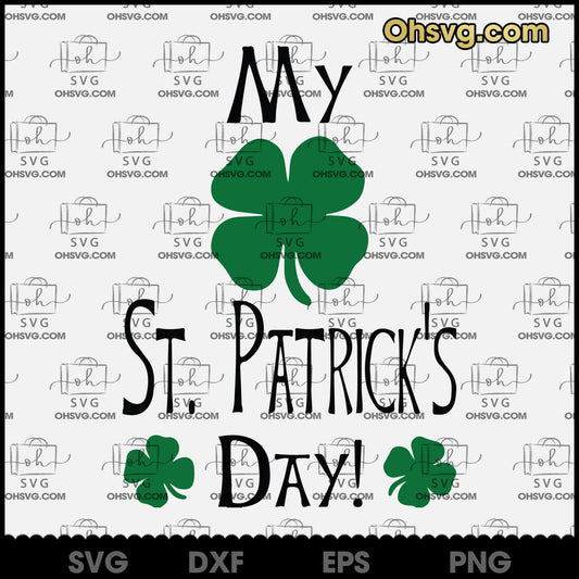 My 1st St Patricks Day Svg - First St Patricks Day Cutting File SVG