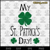 My 1st St Patricks Day Svg - First St Patricks Day Cutting File SVG