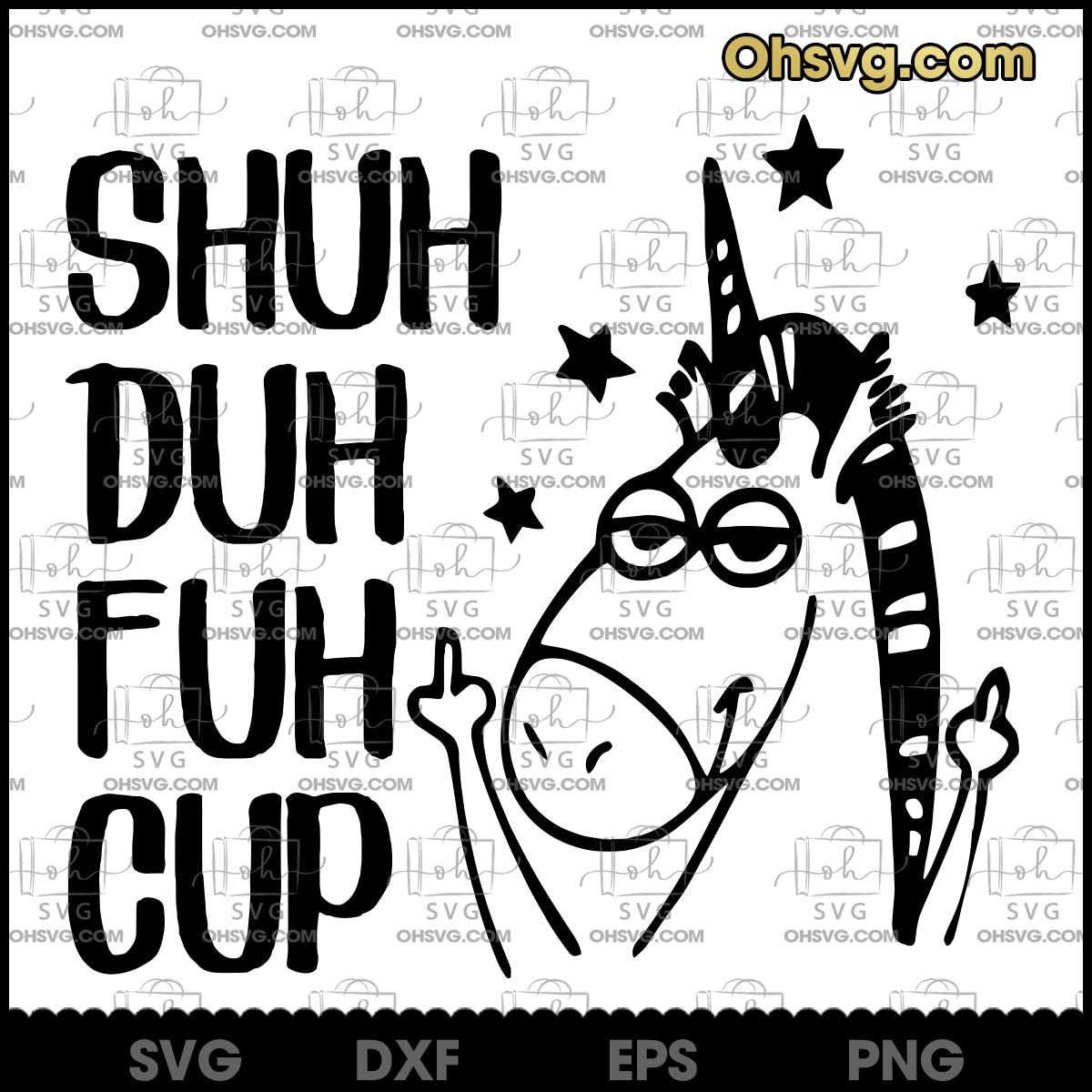 Unicorn SVG, Shuh Duh Fuh Cup SVG, Funny Unicorn Head SVG, Unicorn Horn SVG