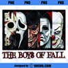 The Boys of Fall- Horror Films - Jason - Freddy - IT - Scream - Halloween - PNG - Sublimation