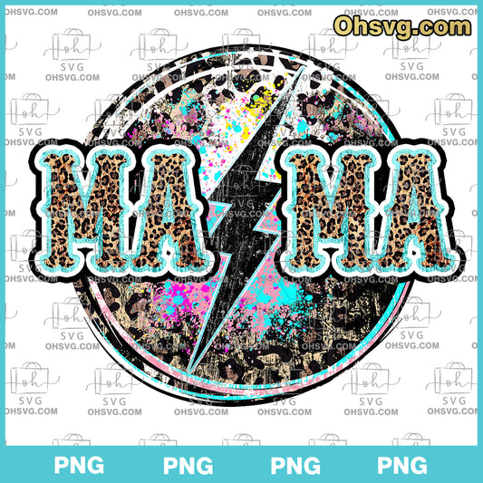 Mama Lightning Bolt Leopard Cheetah SVG, Mother's Day, Gift For Mom SVG Download Digital Sublimation