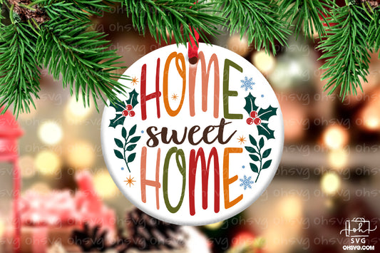 Home Sweet Home PNG, Christmas Ornament PNG, Christmas Scene PNG, Round Ornament PNG